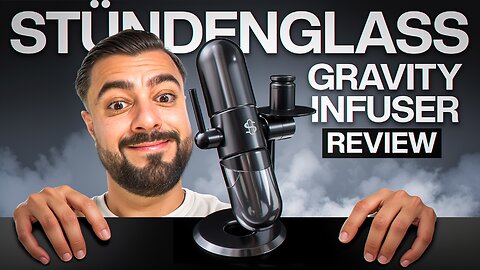 Stündenglass Gravity Infuser Review: The BEST Bong, Hookah & More