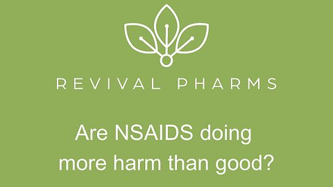 Are NSAIDS causing you harm?