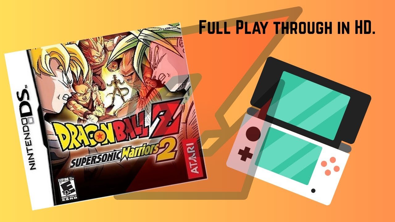 Dragon Ball Z Supersonic Warriors 2 (Nintendo DS Full Play through)