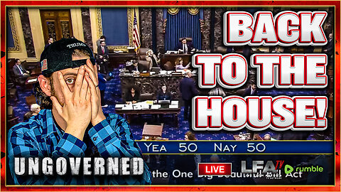 "BIG BEAUTIFUL BILL" PASSES SENATE, WHAT'S NEXT? | UNGOVERNED 7.2.25 10AM