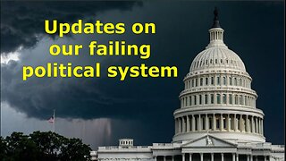 06/26/2025: Updates on our failing political system