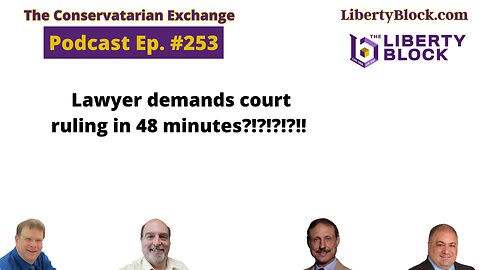Lawyer demands court ruling in 48 minutes?!?!?!?!!