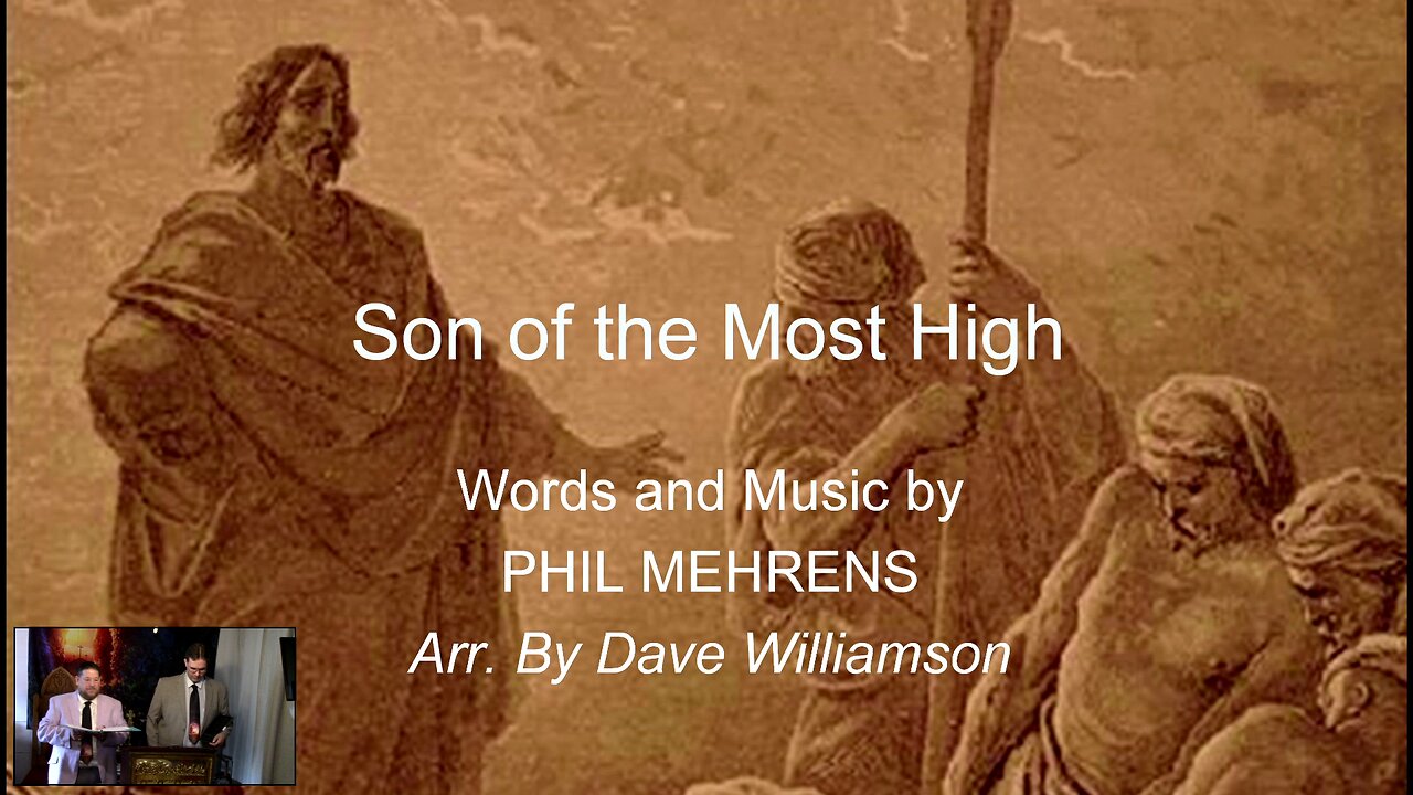 Son of the Most High - Easter Cantata