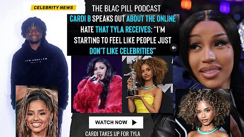 Cardi B speaks out about the ONLINE HATE that Tyla receives