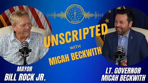 Mayor Bill Rock Jr. | Unscripted w/ Micah Beckwith #20