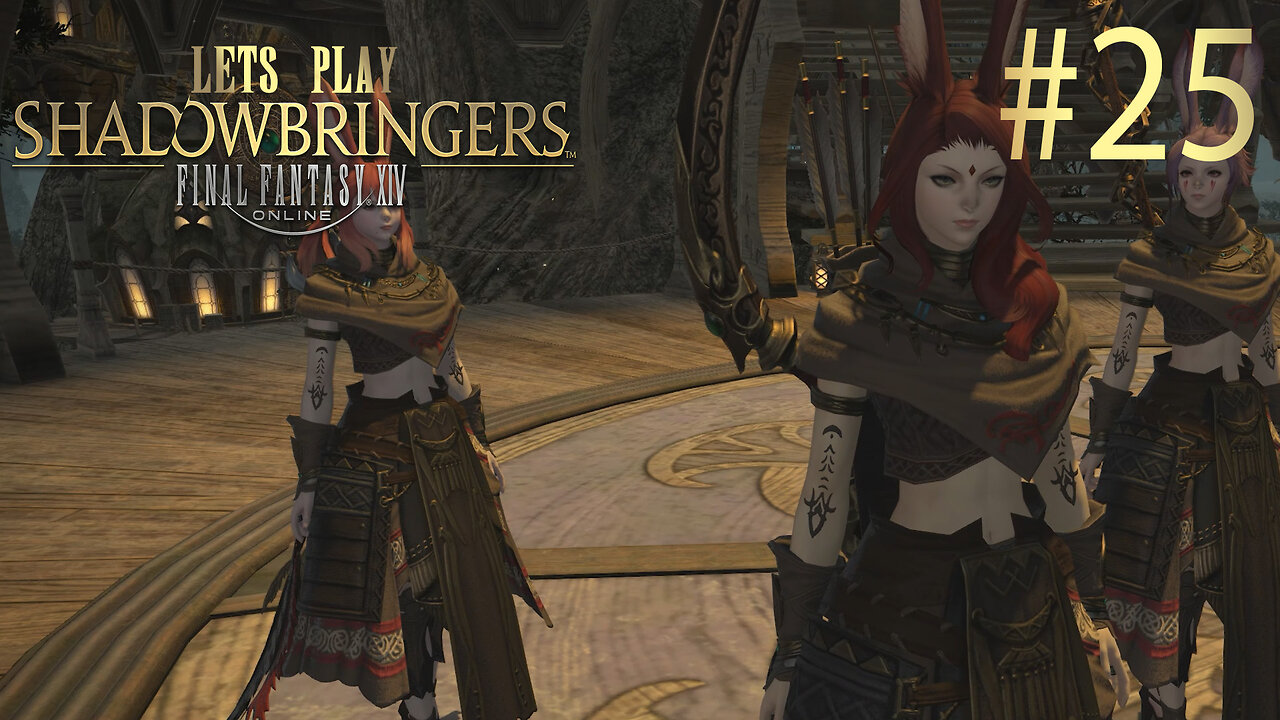 Let's Play Final Fantasy XIV SHADOWBRINGERS Ep 25