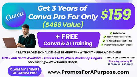 TODAY: Get 3 Years of Canva Pro for Just $159 + Canva & AI Workshop ($466 Value)