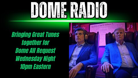 Dome Radio: All Dome Request Wednesday Night