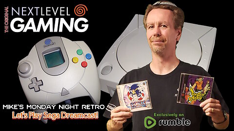 NLG's Monday Night Retro: Back to the Sega Dreamcast!