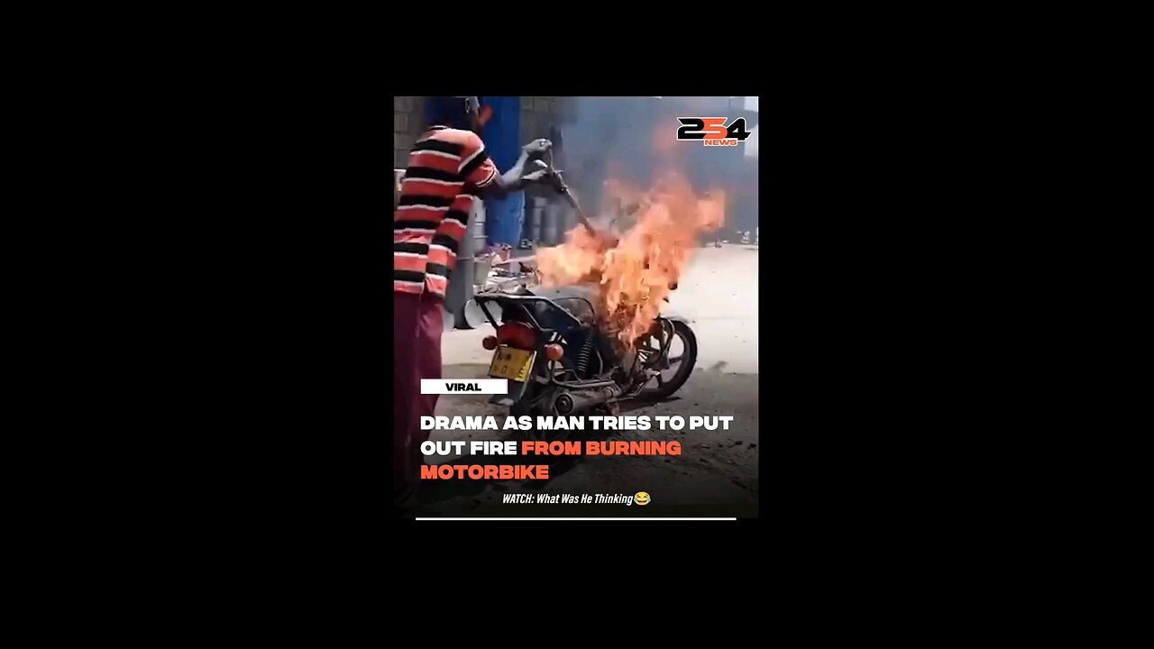 WATCH: Man's attempts to put out fire from a burning motorbike backfires. What was he thinking😂😂