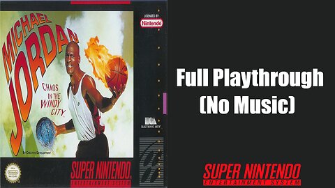 Michael Jordan: Chaos In the Windy City - Super Nintendo - Full Playthrough (No Music)