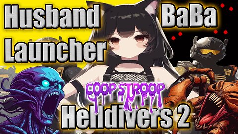 N00B WAIFU BaBa Cannons her husband in #Helldivers2 #Vtuber #Gamergirl