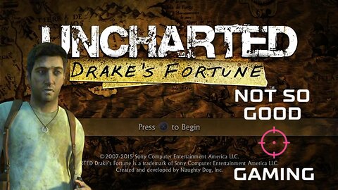My Quest for Treasure Begins - Uncharted: Drake's Fortune - Part 1