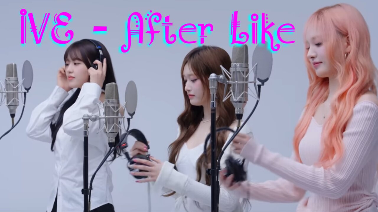 IVE - After LIKE / THE FIRST TAKE KPop