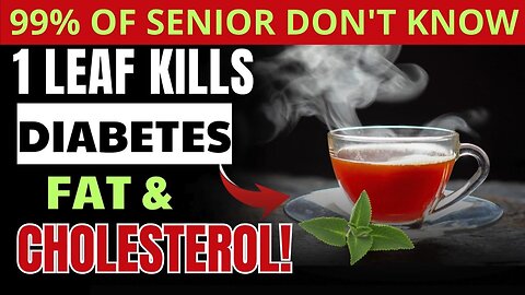 One Amazing Leaf That Fights Diabetes, Burns Belly Fat & Cuts Cholesterol Naturally