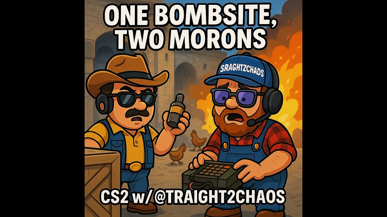 One Bombsite, Two Morons | CS2 w/ @Straight2Chaos
