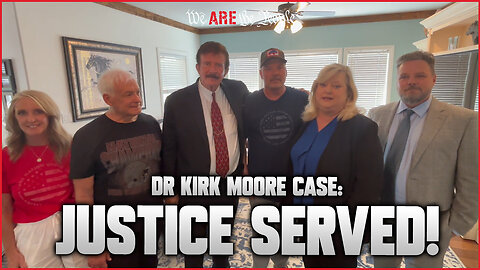 Dr. Kirk Moore’s Case Officially Dismissed