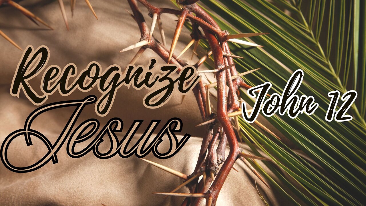 Recognize Jesus - Pastor Jeremy Stout