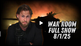 8 1 25 OWEN SHROYER War Room Trump’s Aggression Towards Russia Ramps Up With Latest Military Move