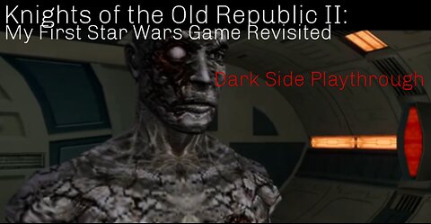 Star Wars Knights of the Old Republic II: My First Star Wars Game Revisited