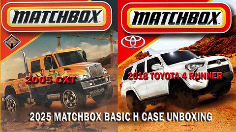 UNBOXING MATCHBOX 2025 BASICS H CASE