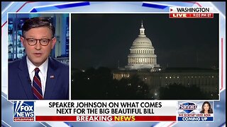 Speaker Johnson: Big Beautiful Bill Will Benefit Everybody