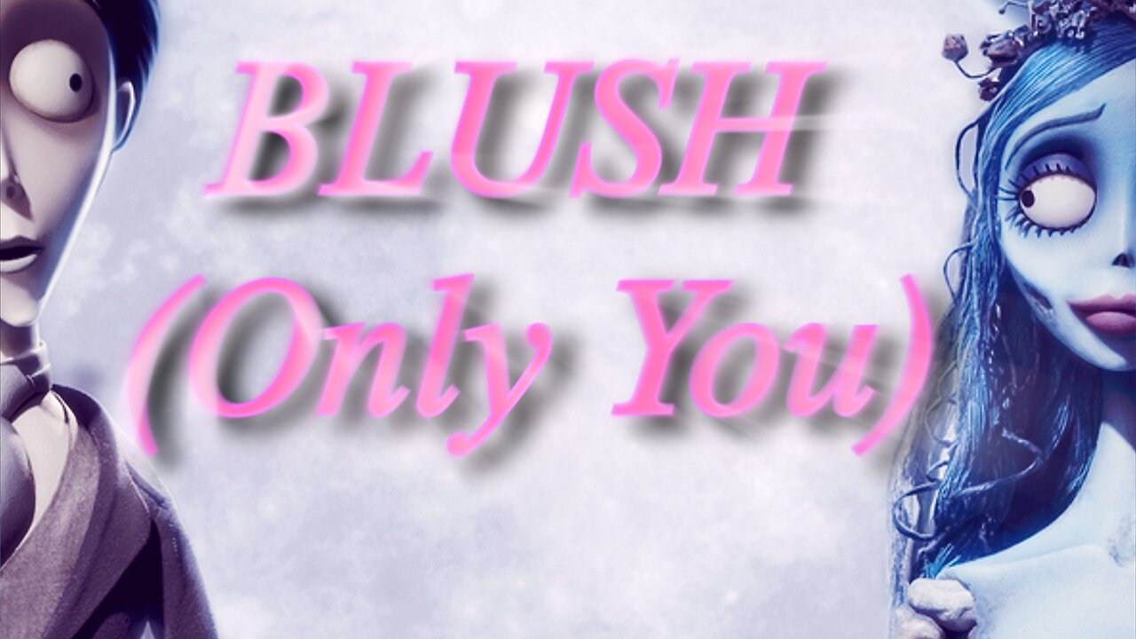 Victor & Emily || Blush (Only You)