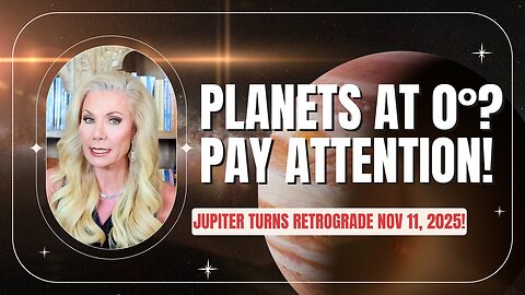 JUPITER RETROGRADE Begins! What It Means for You (Nov 11, 2025)