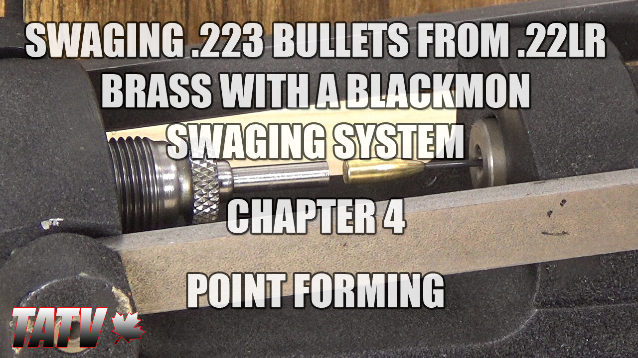Swaging 223 Bullets from 22LR Brass with a Blackmon Swaging System - Chapter 4 - Point Forming