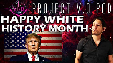 Happy White History Month!! Big Beautiful Bill is here!!!