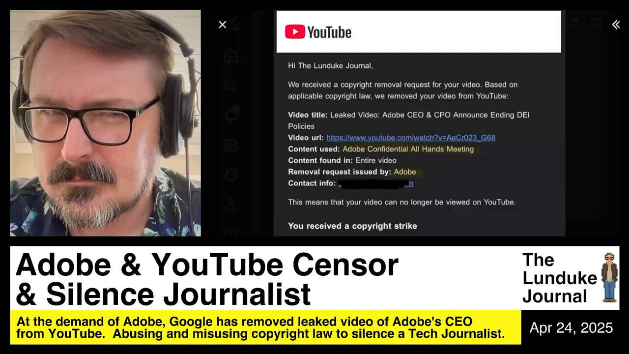 Adobe & YouTube Censor & Silence Journalist