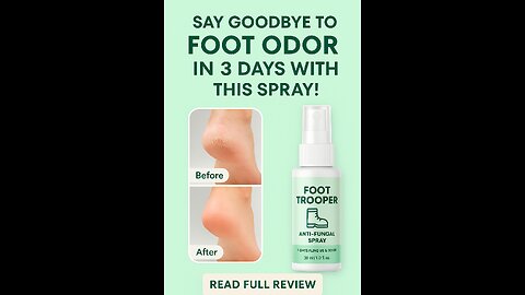 Foot Trooper: The Ultimate Solution to Foot Odor & Sweat | Expert Review & Benefits