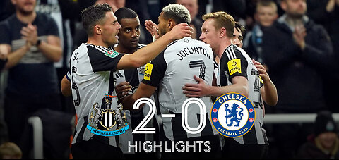 Newcastle United 2 - 0 Chelsea (Highlights)
