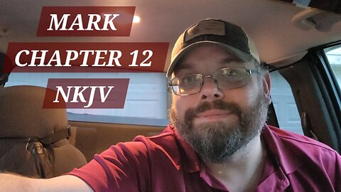GOSPEL of MARK CHAPTER 12