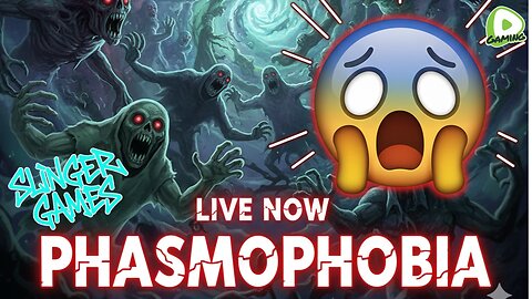 LIVE - Getting Scared with Friends - Phasmophobia