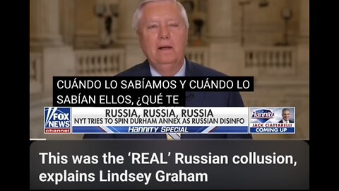 This was the 'REAL' Russian collusion, explained by Traitor Lindsey Graham ..