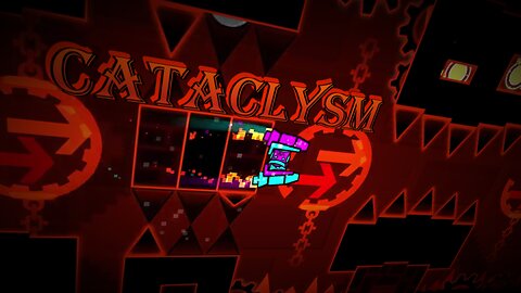 Cataclysm 100% (Extreme Demon) // geometry dash 2.2