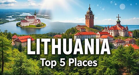 5 Amazing Places To Visit in Lithuania - Travel Video