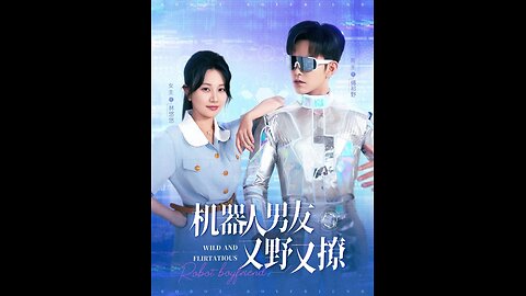 Robot Boyfriend: Wild and Flirtatious