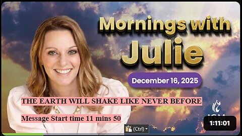 Julie Green subs THE EARTH WILL SHAKE LIKE NEVER BEFORE