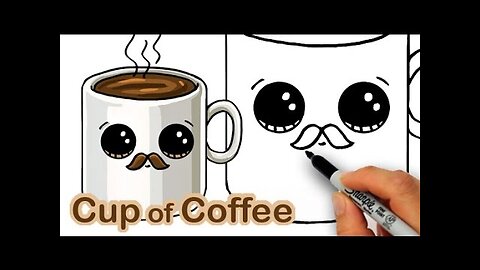 How to Draw a Cartoon Cup of Coffee Cute and Easy with Mustache