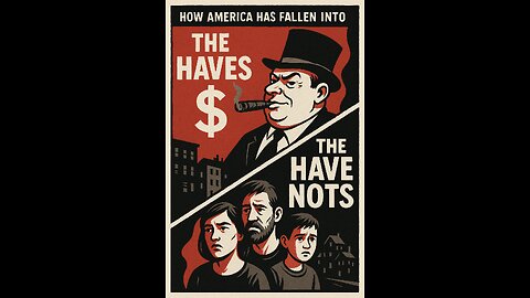 America has Become a Nation of the Have's and the Have Not's