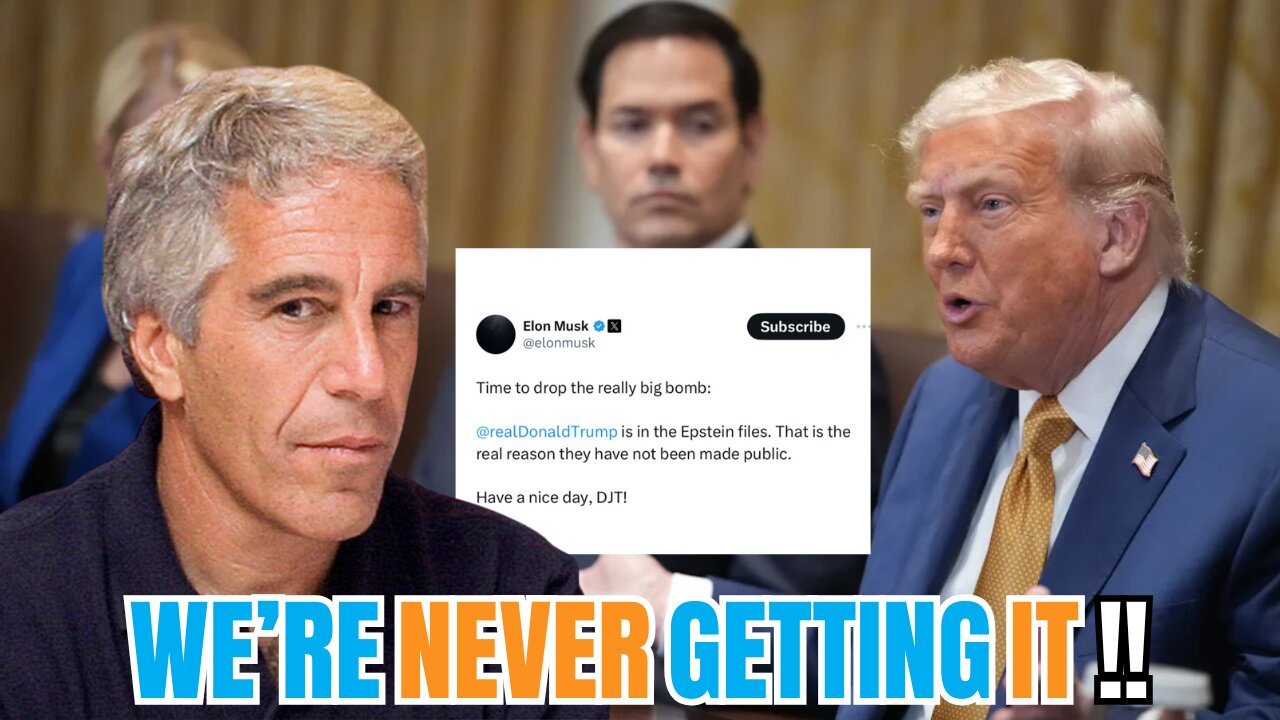 We're NEVER getting the Epstein List | Was Elon right?