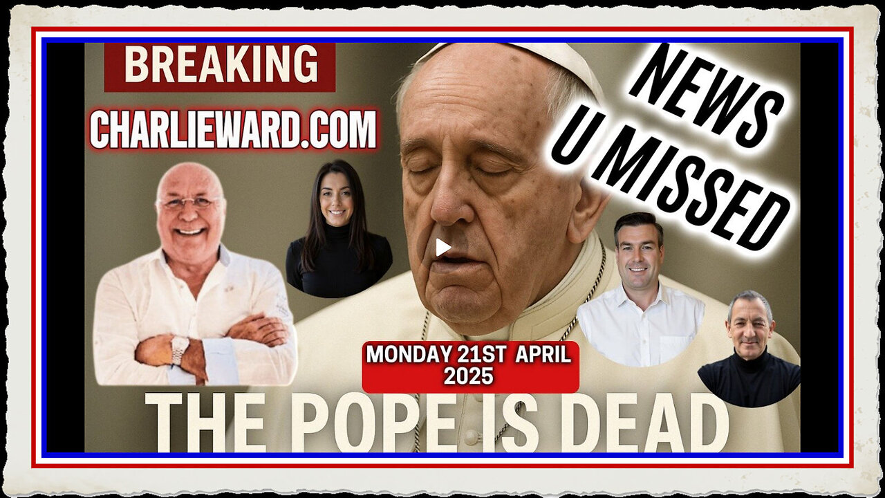 BREAKING NEWS ON CHARLIE WARD DAILY NEWS 21ST APRIL 2025!