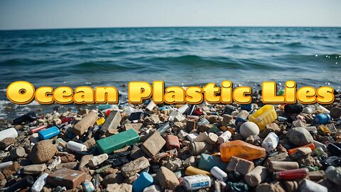 Ocean Plastic Lies