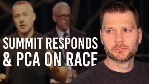 Church News: Summit Church Responds to Faith Baptist & The PCA on Race