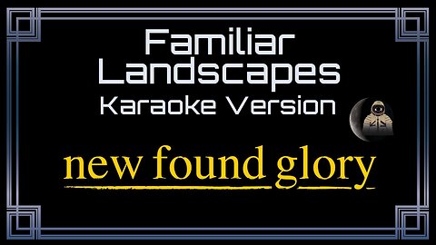 New Found Glory - Familiar Landscapes (CC)
