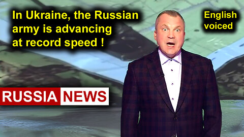 In Ukraine, the Russian army is advancing at record speed!