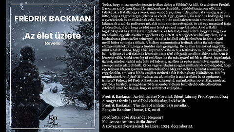 Fredrik Backman: Az élet üzlete (Novella). Silent Library Pro, Sopron, 2024