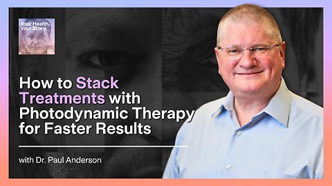 How to Stack Treatments with Photodynamic Therapy for Faster Results
